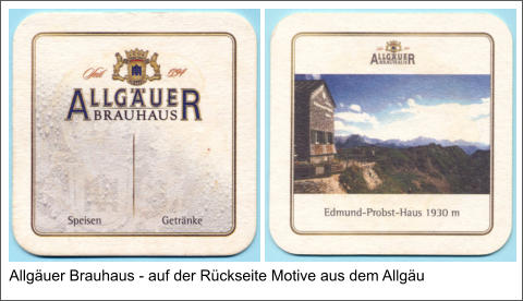 Allgäuer Brauhaus - auf der Rückseite Motive aus dem Allgäu