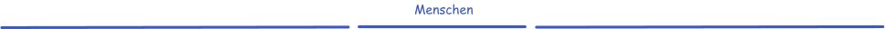 Menschen